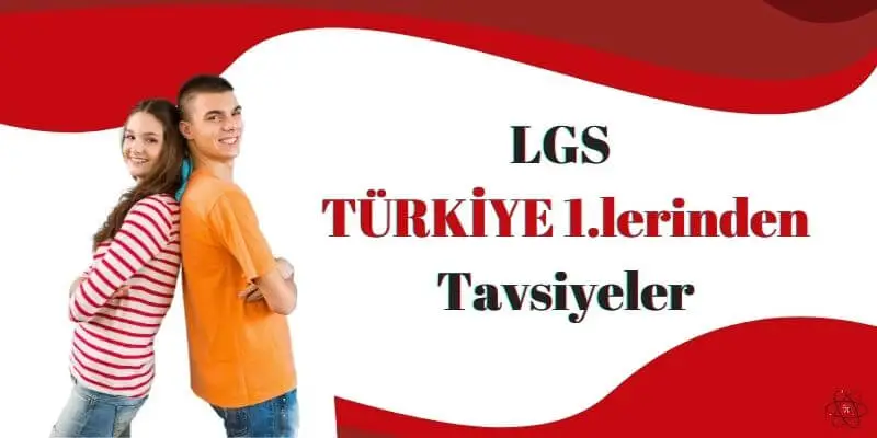 LGS Türkiye 1.lerinden tavsiyeler