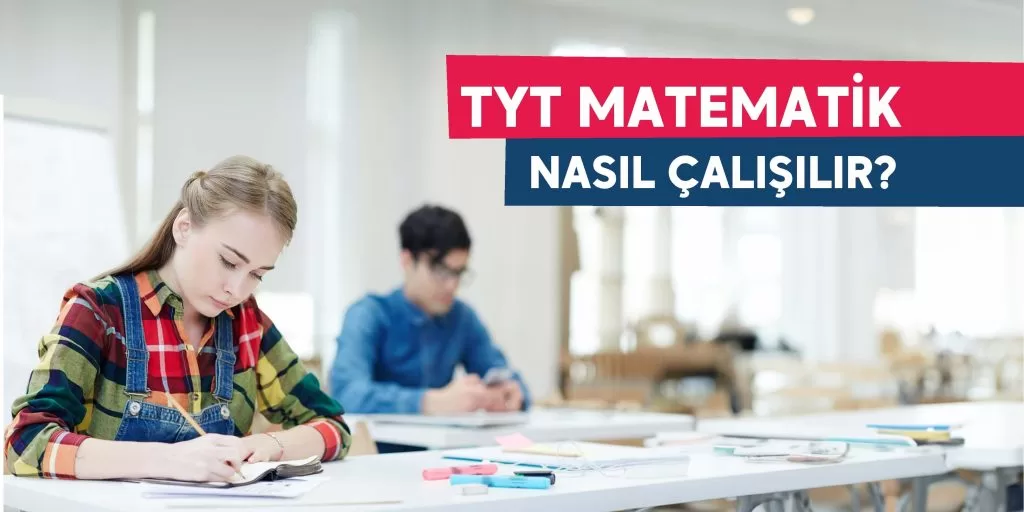 tyt matematik nasıl çalışılır