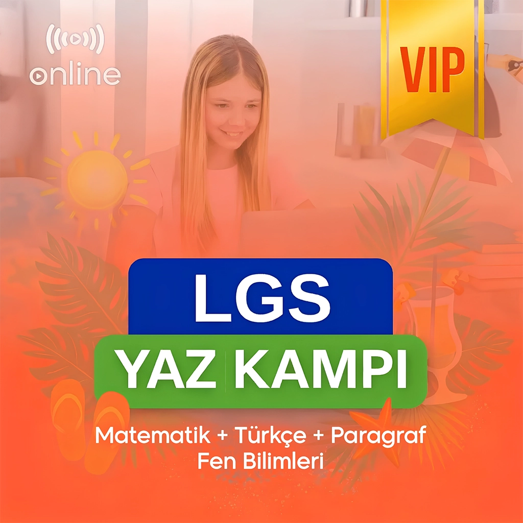 7den 8e LGS VIP Yaz Kampı